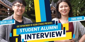 Zining Wang Student Alumni Interview with Mason Leung
