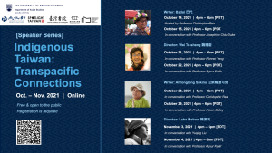 A virtual speaker series: Indigenous Taiwan: Transpacific Connections